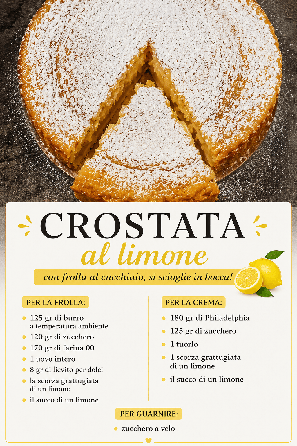 Crostata al limone: con frolla al cucchiaio, si scioglie in bocca!