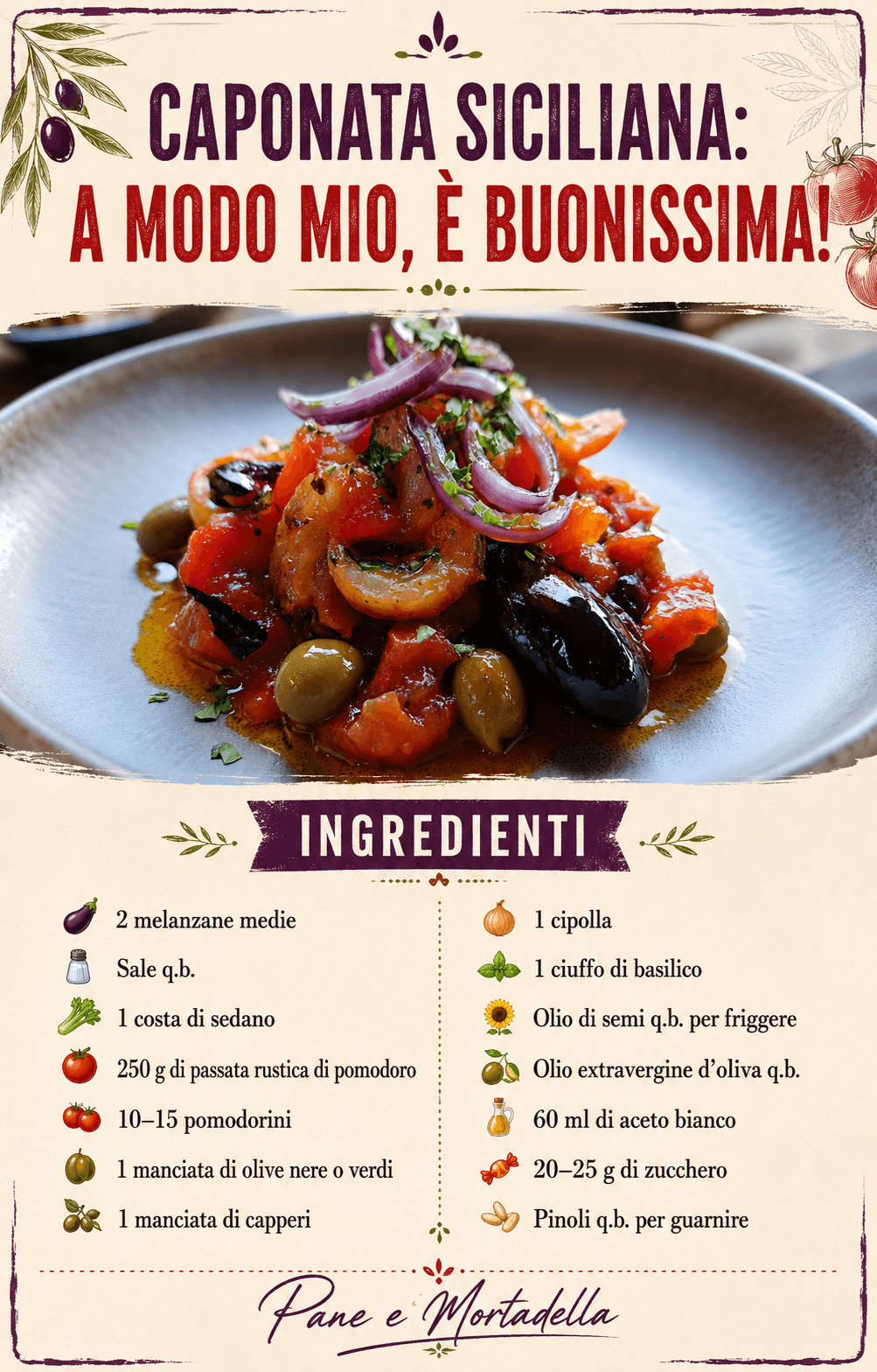 Caponata siciliana: a modo mio, è buonissima!
