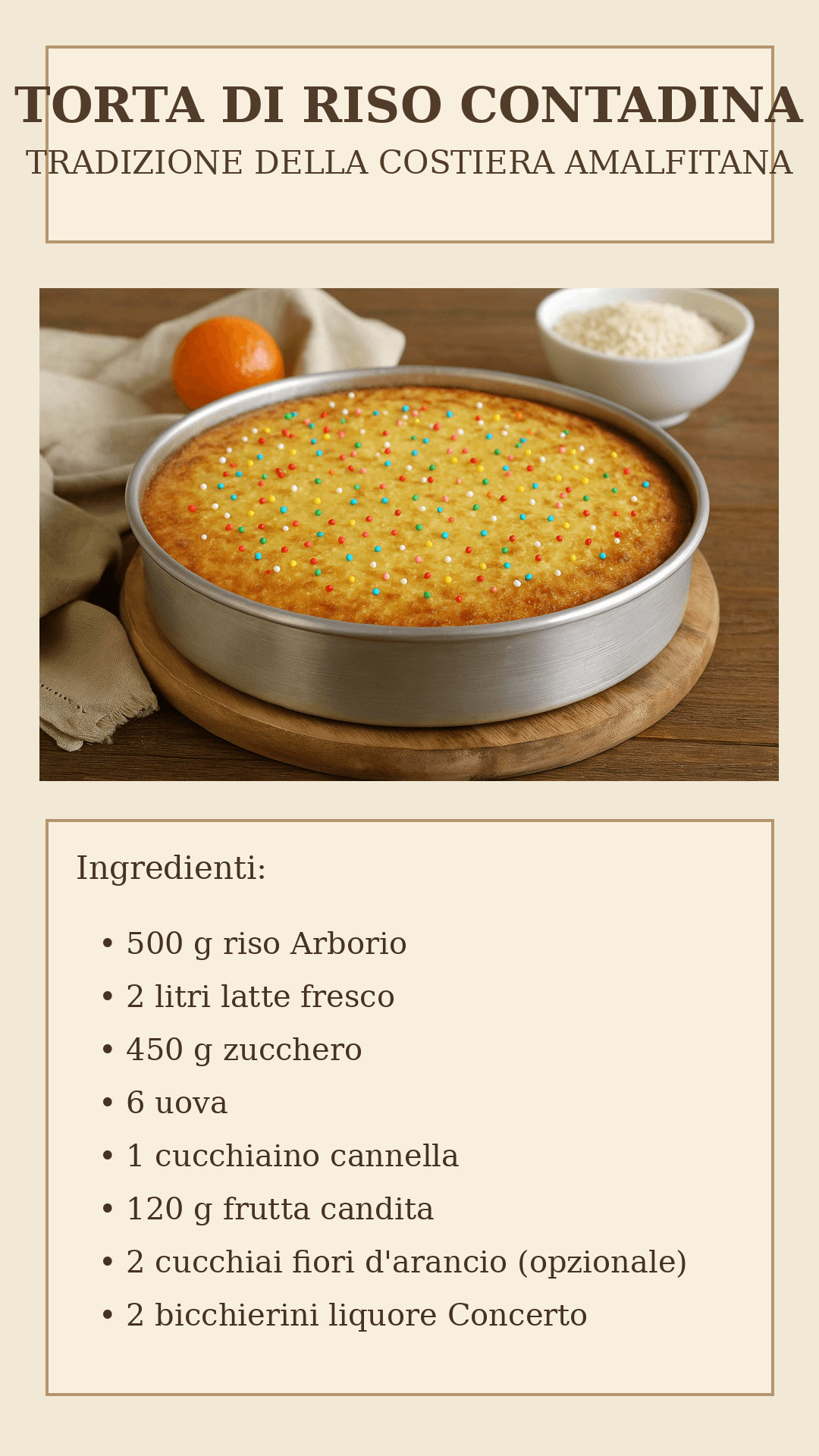 Torta di riso contadina: la ricetta Tradizionale della Costiera Amalfitana