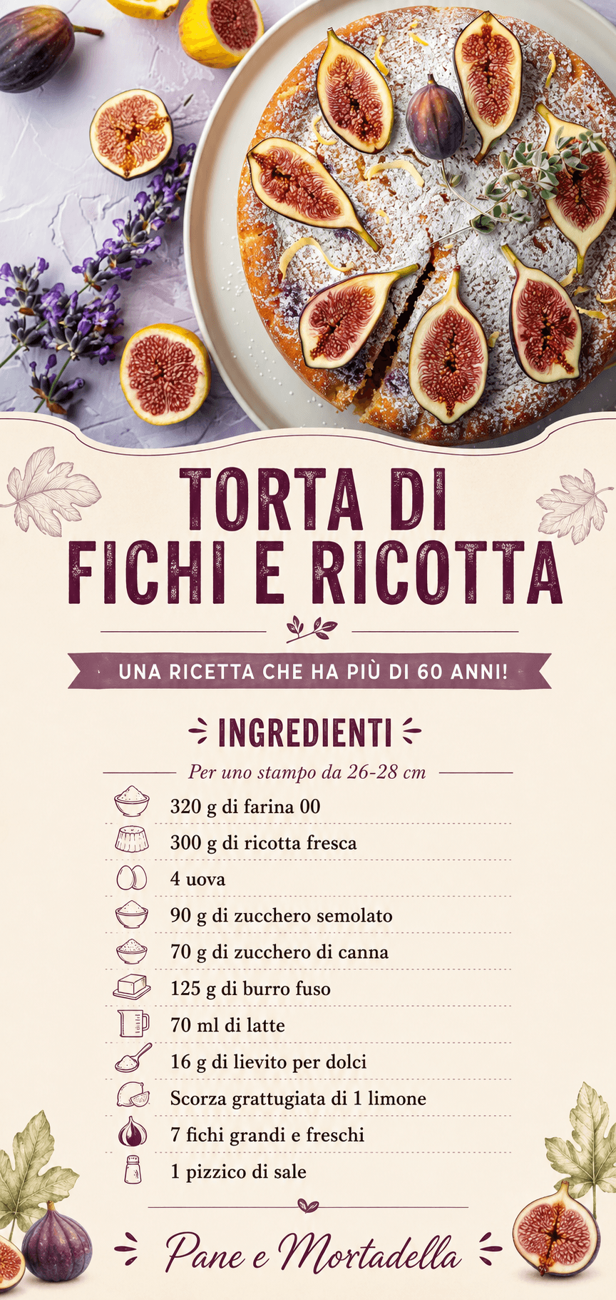 Torta di fichi e ricotta: la faceva sempre la mia nonna!
