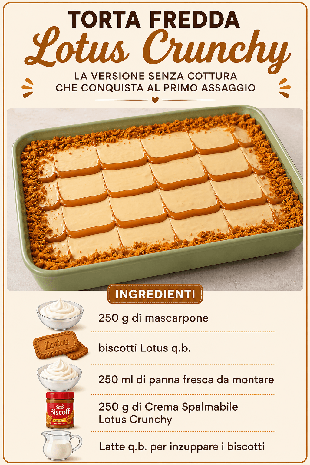 Torta Fredda Lotus Crunchy: la versione senza cottura che conquista al primo assaggio
