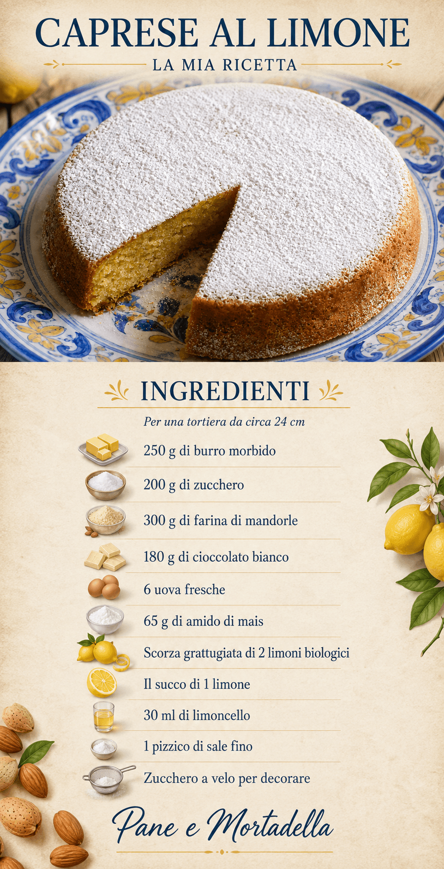 Caprese al limone, la mia ricetta